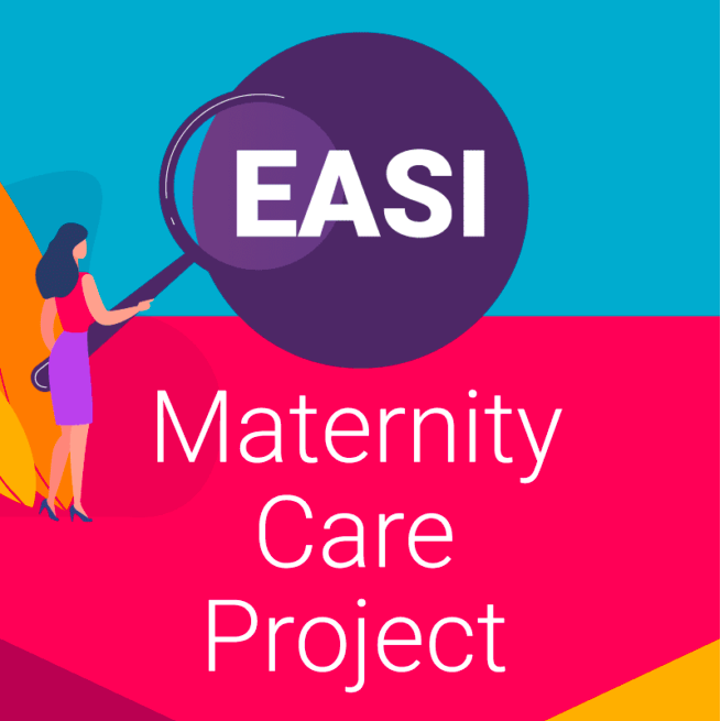 EASI Maternity Care Project